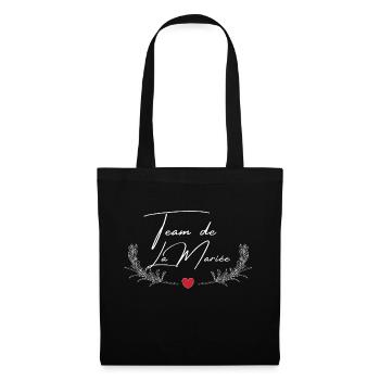 Team der Braut - passendes T-Shirt - Stoffbeutel - Schwarz - Vorne