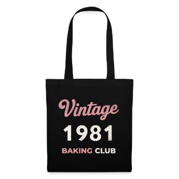 Vintage 1981 – Baking Club Retro Birth Year - Tote Bag - black - Front