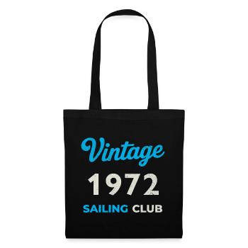 Vintage 1972 – Sailing Club Retro Birth Year - Tote Bag - black - Front