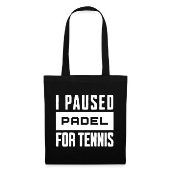 Tennis & Padel, T-Shirt, Mug for Tennis Players - Tote Bag - black - Front