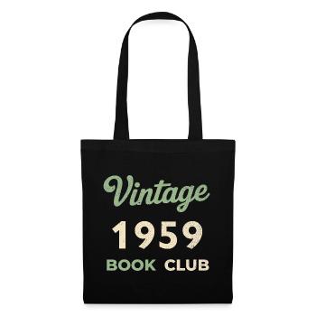 Cadeau rétro de l’année de naissance vintage du club de lecture 1959 - Sac en tissu - noir - Devant
