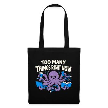 Funny Octopus Overstimulated - Tote Bag - black - Front