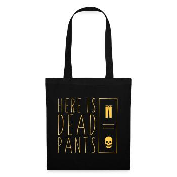 Dead Pants - Stoffbeutel - Schwarz - Vorne