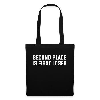 LA DEUXIÈME PLACE EST LA PREMIÈRE PERDUE - Sac en tissu - noir - Devant