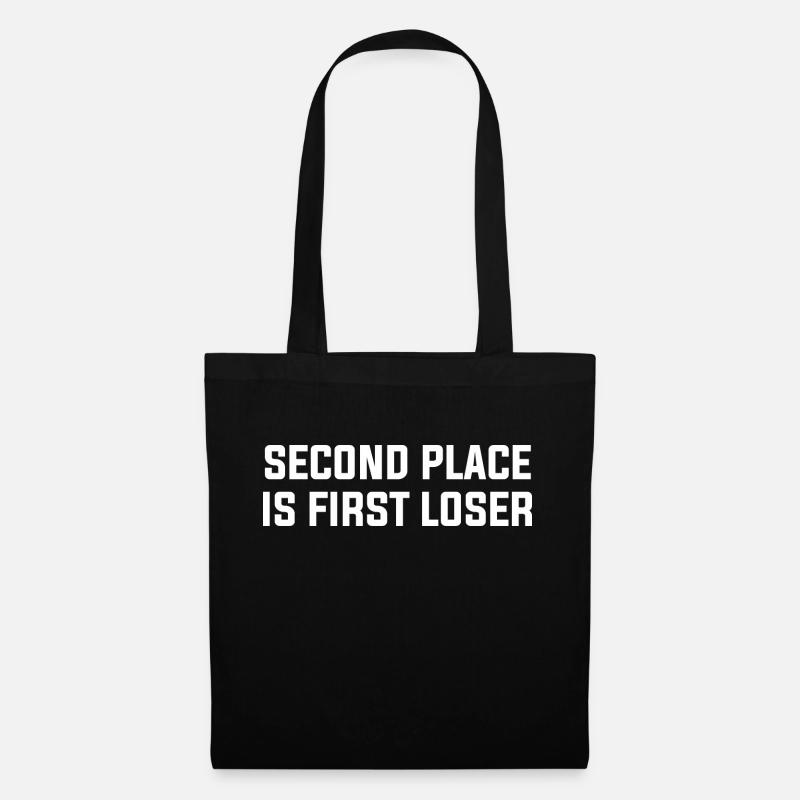 SECOND PLACE IS FIRST LOSER - Tote Bag - black