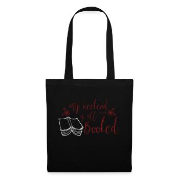 Funny Reading Lover Book Quotes My Weekend Is All - Sac en tissu - noir - Devant