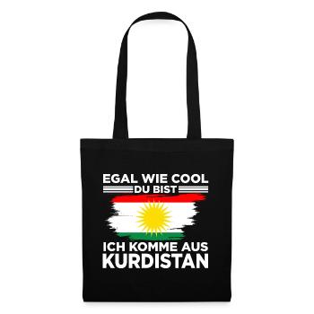 Egal wie cool du bist ich komme aus Kurdistan - Stoffbeutel - Schwarz - Vorne
