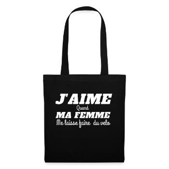 J AIME QUAND MA FEMME ME LAISSE FAIRE DU VELO - Sac en tissu - noir - Devant