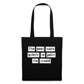 The poet waits quietly... - Tote Bag - black - Front