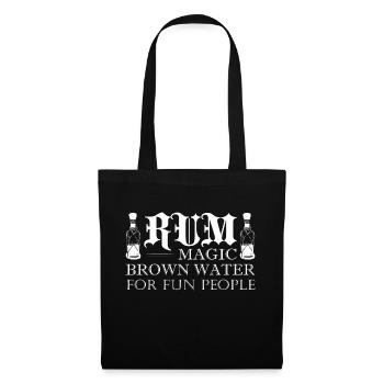 Rum Magic Brown Water For Fun People Drinking Alco - Stoffbeutel - Schwarz - Vorne