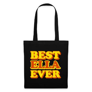 Ella First Name Funny Gift - Tote Bag - black - Front