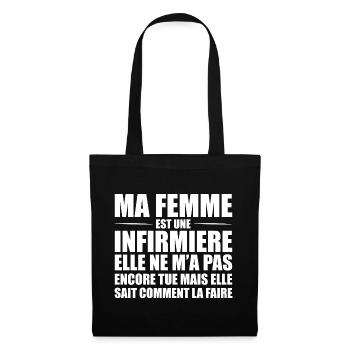 Ma Femme Est Infirmière Humour Marié Infirmiere - Sac en tissu - noir - Devant