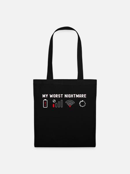 Mein schlimmster Albtraum Lustiges T-Shirt für Nerd-Geek und - Stoffbeutel - Schwarz