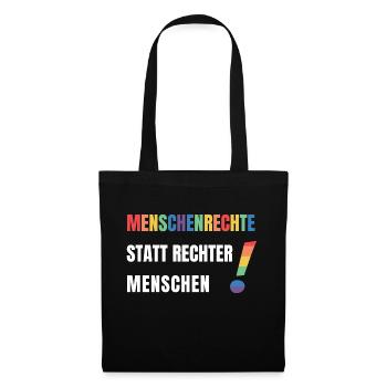Menschenrechte statt rechte Menschen Demonstration - Stoffbeutel - Schwarz - Vorne