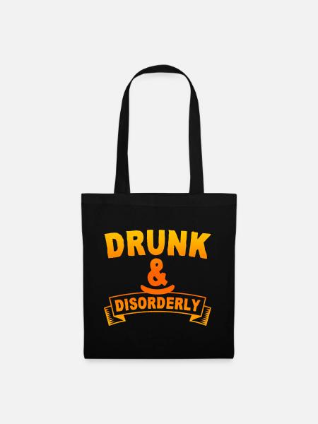 Drunk And Disorderly 4 - Stoffbeutel - Schwarz