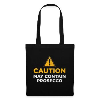 Caution May Contain Prosecco - Tote Bag - black - Front
