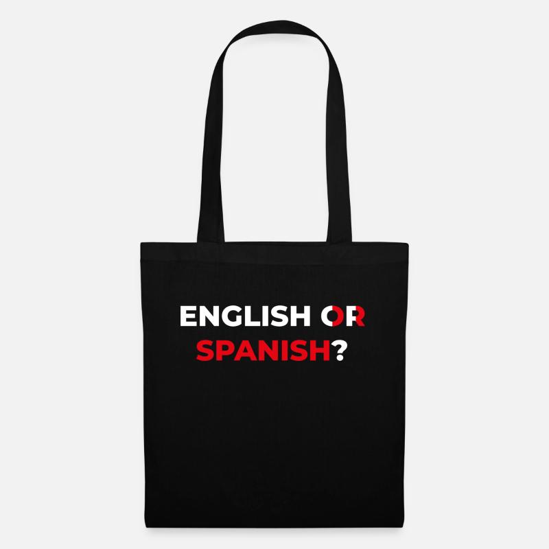 ENGLISH OR SPANISH - Stoffbeutel - Schwarz