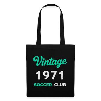 Vintage 1971 – Soccer Club Retro Birth Year - Tote Bag - black - Front