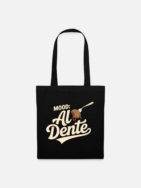 Al Dente Mood | Pasta Spruch - Stoffbeutel - Schwarz