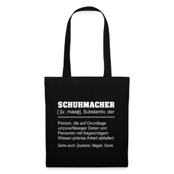 Schuhmacher Definition Lustiges Handwerker Design - Stoffbeutel - Schwarz - Vorne