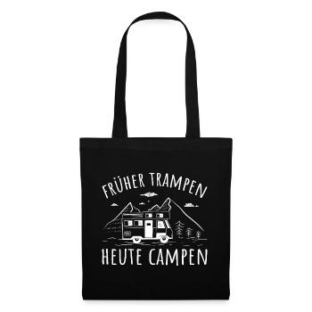 Früher trampen heute campen - Stoffbeutel - Schwarz - Vorne