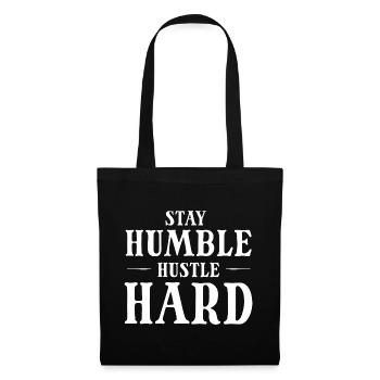 Hustle Hard Shirt - Stoffbeutel - Schwarz - Vorne