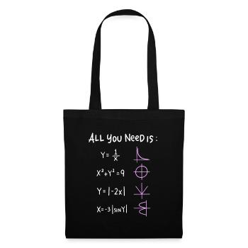 Tout ce dont vous avez besoin, ce sont des graphismes mathématiques - Sac en tissu - noir - Devant