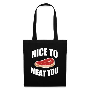Nice to Meat You - Tote Bag - black - Front