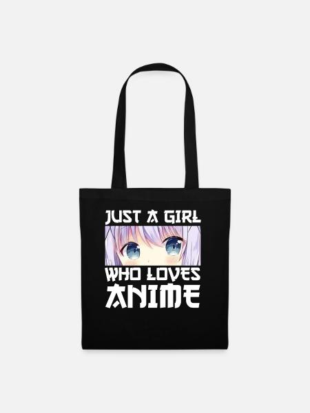 Just a Girl who loves Anime - Stoffbeutel - Schwarz