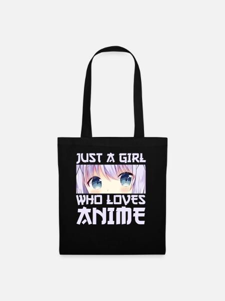 Just a Girl who loves Anime - Stoffbeutel - Schwarz