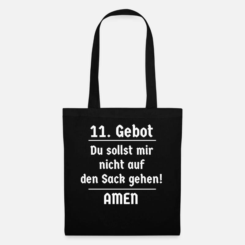 11. Gebot Du sollst mir nicht auf den Sack gehen - Stoffbeutel - Schwarz