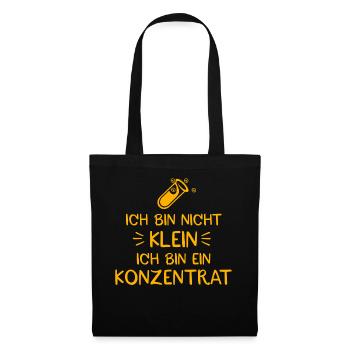 Ich bin nicht klein ich bin ein Konzentrat - Stoffbeutel - Schwarz - Vorne
