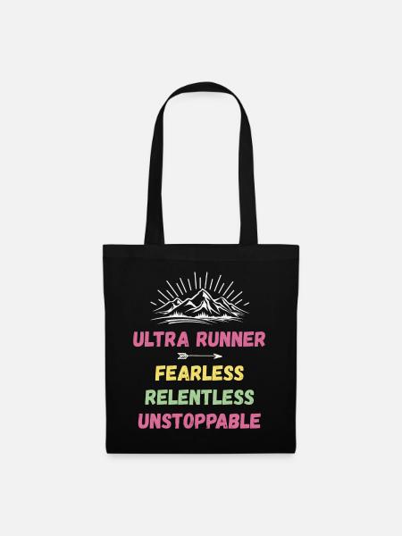 Ultra Runner - Furchtlos. Unerbittlich. Unaufhaltsam. - Stoffbeutel - Schwarz