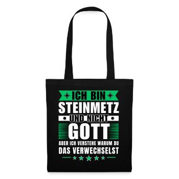 Ich bin Steinmetz und nicht Gott - Stoffbeutel - Schwarz - Vorne