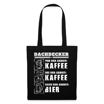 My daily routine as a roofer - Tote Bag - black - Front