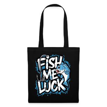 Fish Me Luck Conception de pêche drôle pour les pêcheurs - Sac en tissu - noir - Devant