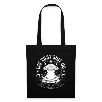 Funny Meditation Frog Design – "Let That Shi - Tote Bag - black - Front