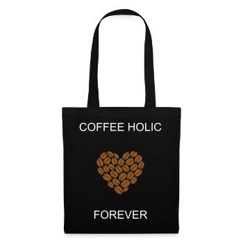 Coffee Holic Forever Dedicated Caffeine Enthusiast - Tote Bag - black - Front