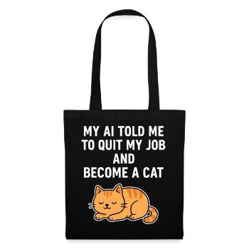 AI Cat Life - Tote Bag - black - Front