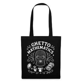 Ghetto Mathematics - Tote Bag - black - Front