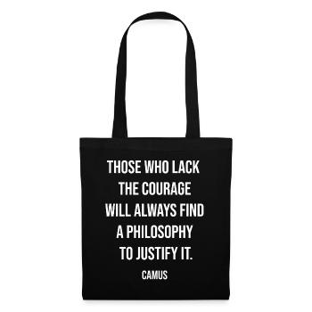 Courage Defies Excuses Camus Quote - Tote Bag - black - Front