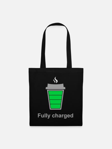 Voll aufgeladen durch Kaffee - Stoffbeutel - Schwarz