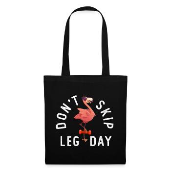 Don't Skip Leg Day - Stoffbeutel - Schwarz - Vorne