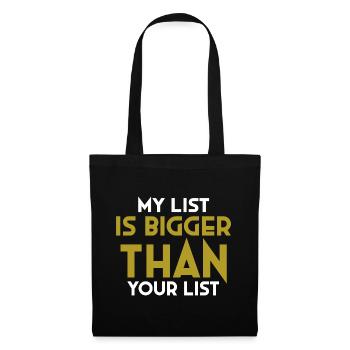 Ma liste est plus grande que votre liste - Emailmarketing - Sac en tissu - noir - Devant