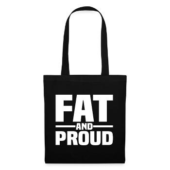 Fat And Proud - Tote Bag - black - Front