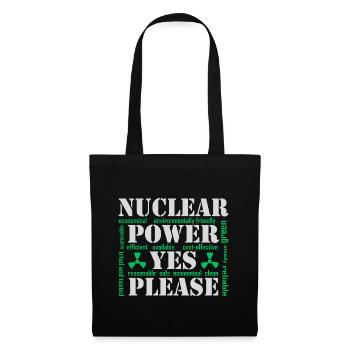 L’énergie nucléaire, oui s’il vous plaît, l’énergie nucléaire - Sac en tissu - noir - Devant