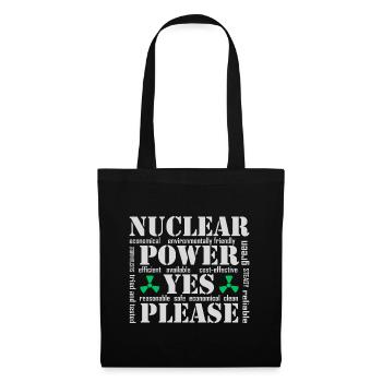 L’énergie nucléaire, oui s’il vous plaît, l’énergie nucléaire - Sac en tissu - noir - Devant