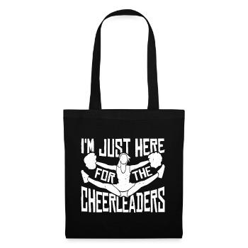 I'm Just Here For The Cheerleaders 14 - Stoffbeutel - Schwarz - Vorne