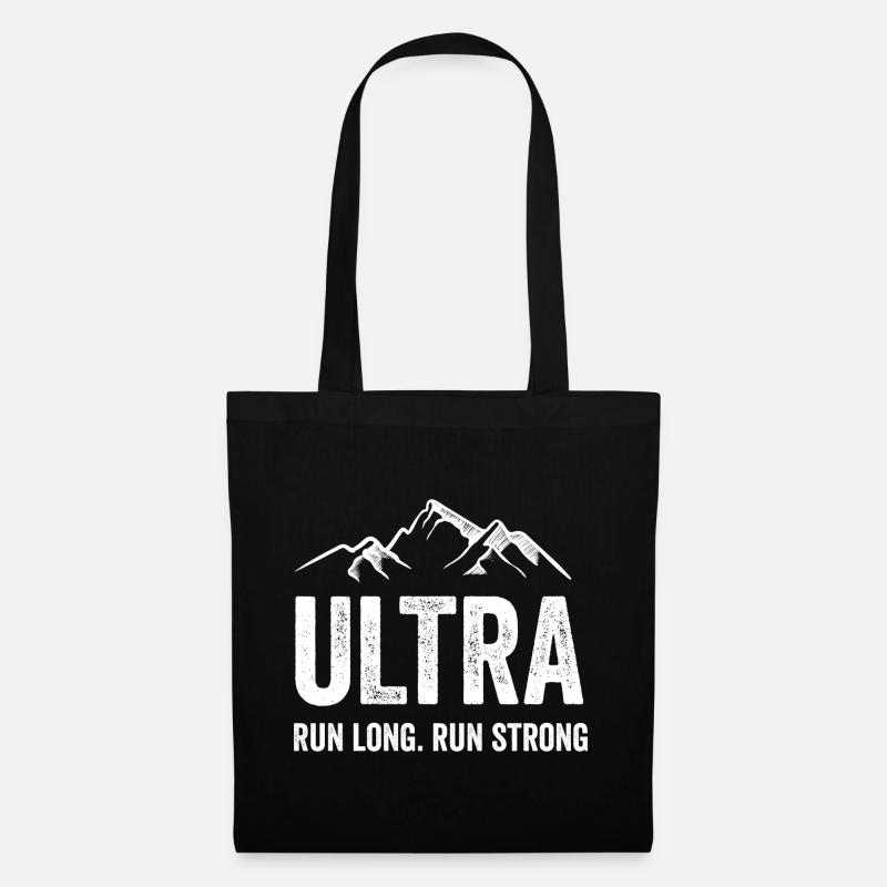 Ultra Running - Lauf lang. Laufen Sie stark. - Stoffbeutel - Schwarz
