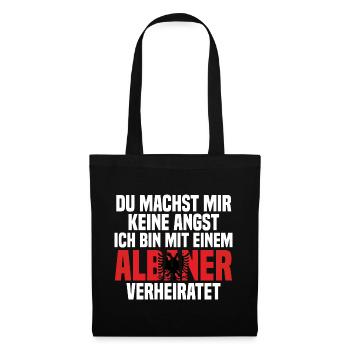Du machst mir Keine Angst ich bin mit einem Albane - Stoffbeutel - Schwarz - Vorne
